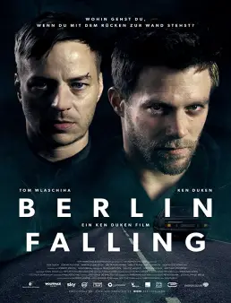 فيلم فيلم Berlin Falling مترجم 2017