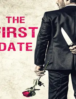 فيلم فيلم The First Date مترجم 2017