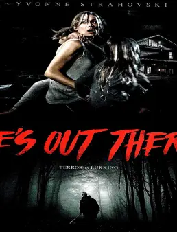 فيلم فيلم Hes Out There 2018 مترجم 2018