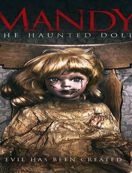 فيلم فيلم Mandy the Doll 2018 مترجم 2018