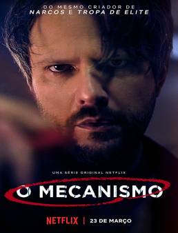 مسلسل مسلسل O Mecanismo الموسم 1 الحلقة 8 الأخيرة 2018