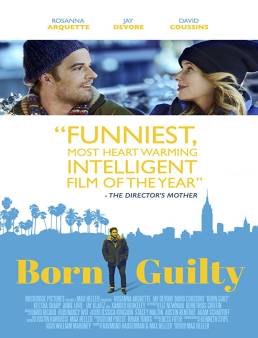 فيلم فيلم Born Guilty مترجم 2017