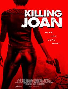 فيلم فيلم Killing Joan مترجم 2018