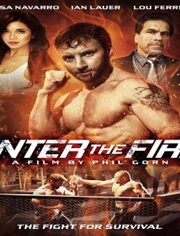 فيلم فيلم Enter the Fire 2018 مترجم 2018