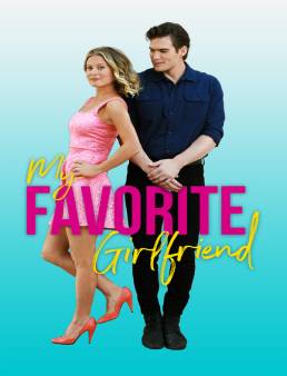 فيلم فيلم My Favorite Girlfriend 2022 مترجم 2022
