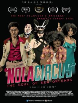 فيلم فيلم N.O.L.A Circus مترجم 2015