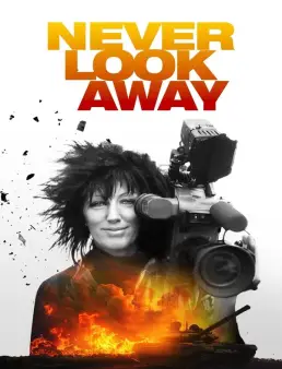 فيلم فيلم Never Look Away 2024 مترجم 2024