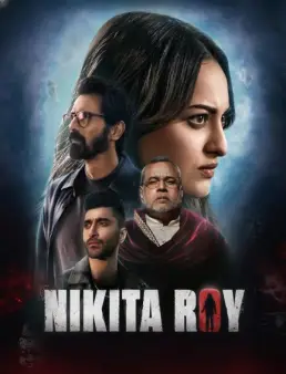 فيلم فيلم Nikita Roy 2025 مترجم 2025