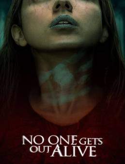 فيلم فيلم No One Gets Out Alive 2021 مترجم 2021