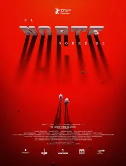 فيلم فيلم Northern Skies Over Empty Space 2022 مترجم 2022