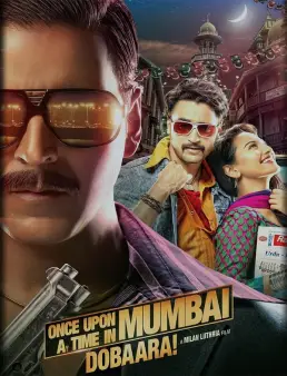فيلم فيلم Once Upon a Time in Mumbai Dobaara! 2013 مترجم 2013