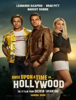 فيلم فيلم Once Upon a Time in Hollywood 2019 مترجم 2019