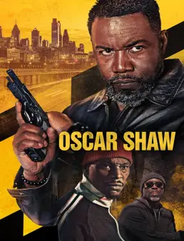 فيلم فيلم Oscar Shaw 2026 مترجم 2026