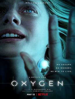 فيلم فيلم Oxygène 2021 مترجم 2021