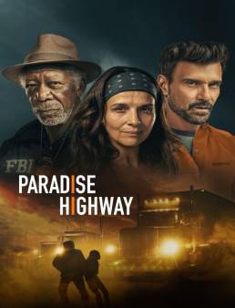 فيلم فيلم Paradise Highway 2022 مترجم 2022