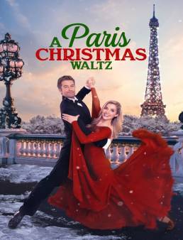 فيلم فيلم Paris Christmas Waltz 2023 مترجم 2023