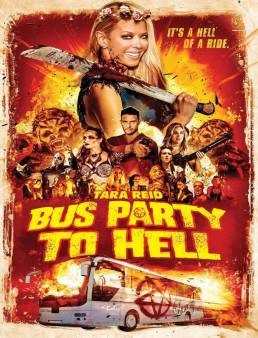 فيلم فيلم Party Bus to Hell مترجم 2017