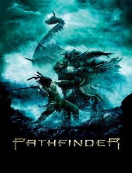 فيلم فيلم Pathfinder 2007 مترجم 2007