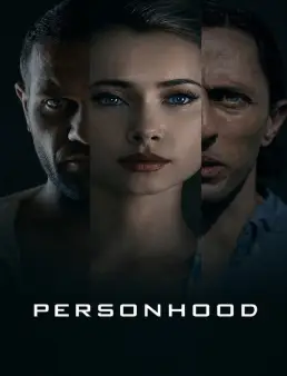 فيلم فيلم Personhood 2025 مترجم 2025