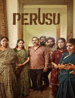 فيلم فيلم Perusu 2025 مترجم 2025