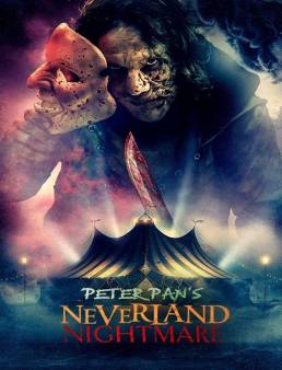 فيلم فيلم Peter Pan's Neverland Nightmare 2025 مترجم 2025