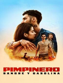 فيلم فيلم Pimpinero: Blood and Oil 2024 مترجم 2024