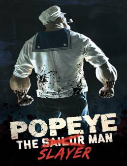 فيلم Popeye the Slayer Man 2025 مترجم