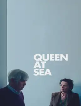 بوستر فيلم Queen at Sea 2026 مترجم