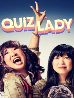 فيلم فيلم Quiz Lady 2023 مترجم 2023