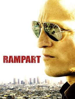 فيلم مشاهدة فيلم Rampart 2011 مترجم 2011