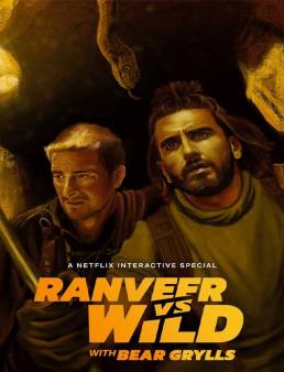 فيلم فيلم Ranveer vs Wild with Bear Grylls 2022 مترجم 2022