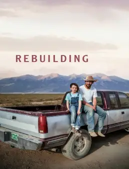 فيلم فيلم Rebuilding 2025 مترجم 2025