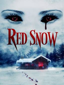 فيلم فيلم Red Snow 2021 مترجم 2021