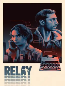 فيلم فيلم Relay 2025 مترجم 2025