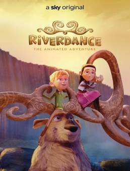 فيلم فيلم Riverdance: The Animated Adventure 2021 مترجم 2021