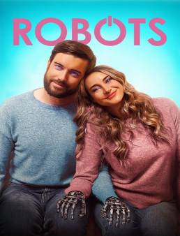 فيلم فيلم Robots 2023 مترجم 2023