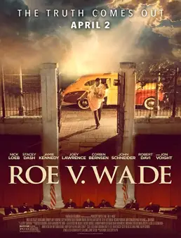 فيلم فيلم Roe v. Wade 2021 مترجم 2021