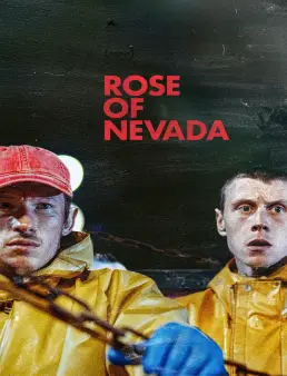 فيلم Rose of Nevada 2026 مترجم | وردة نيفادا