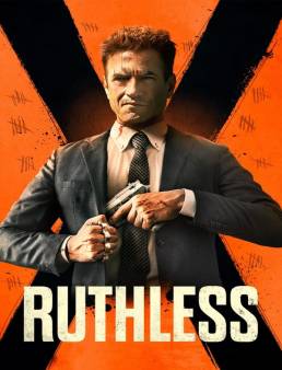 فيلم فيلم Ruthless 2023 مترجم 2023