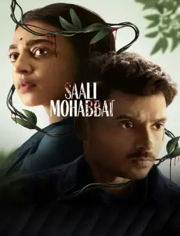 فيلم فيلم Saali Mohabbat 2025 مترجم 2025