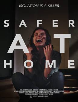 فيلم فيلم Safer at Home 2021 مترجم 2021