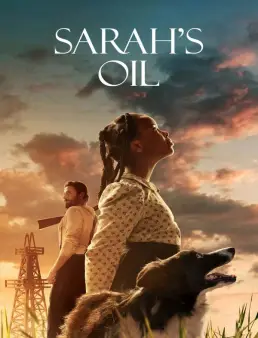 فيلم فيلم Sarah's Oil 2025 مترجم 2025