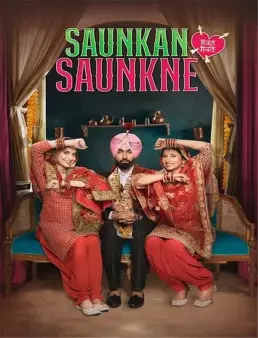 فيلم فيلم Saunkan Saunkne 2022 مترجم 2022