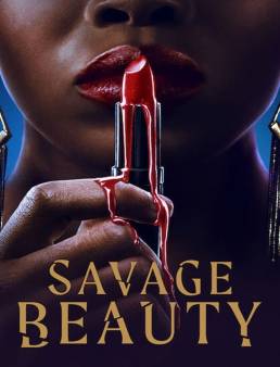 مسلسل مسلسل Savage Beauty الموسم 1 الحلقة 2 2022