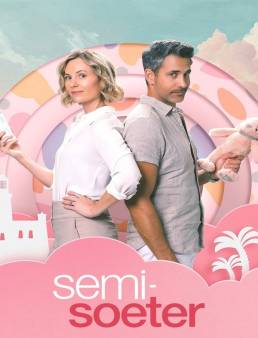 فيلم فيلم Semi-Soeter 2025 مترجم 2025