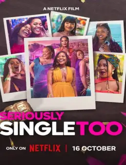 بوستر فيلم Seriously Single Too 2026 مترجم