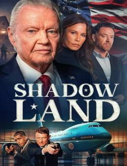 فيلم فيلم Shadow Land 2024 مترجم 2024
