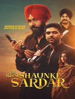 فيلم فيلم Shaunki Sardar 2025 مترجم 2025