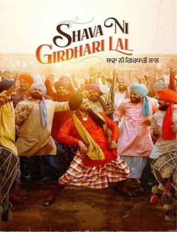 فيلم فيلم Shava Ni Girdhari Lal 2021 مترجم 2021