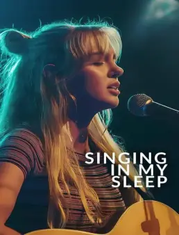 فيلم فيلم Singing in My Sleep 2024 مترجم 2024